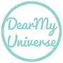 Dear My Universe